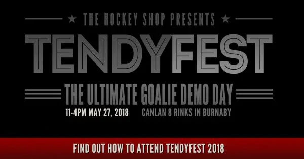 Tendyfest 2018 banner for The Hockey Shop, promoting ultimate goalie demo day in Burnaby.