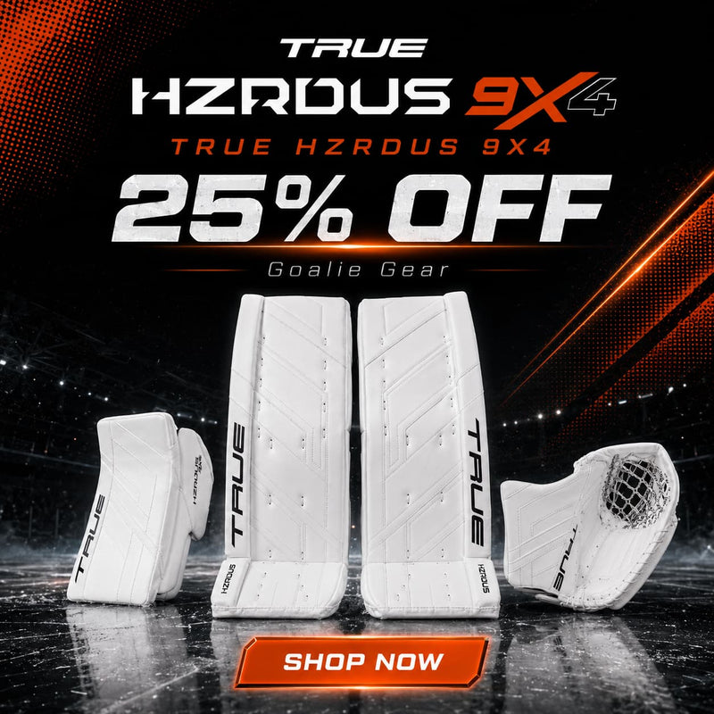 True Hzrdus 9X4 Goalie Gear